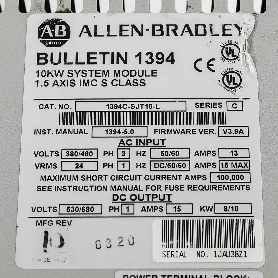 Allen Bradley 1394C-SJT10-L Series C 10kW System Module 1.5 Axis IMC S Class