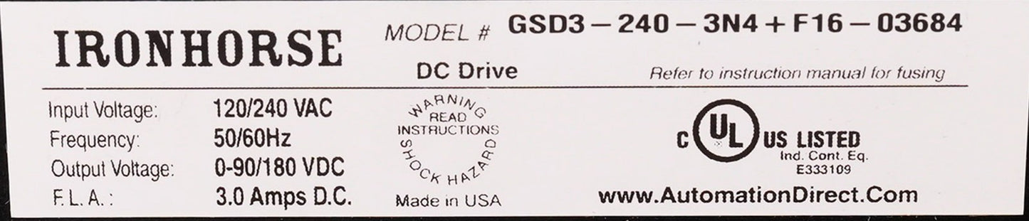 Ironhorse GSD3-240-3N4 DC Drive 120/240VAC GSD3-240-3N4+F16-03684 - Open Box