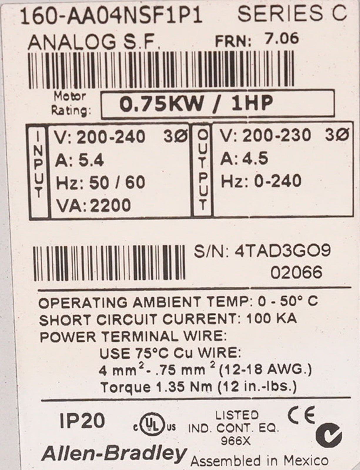 Allen Bradley 160-AA04NSF1P1 /C AC Drive 0.75kW 1HP 200-240V 160AA04NSF1P1