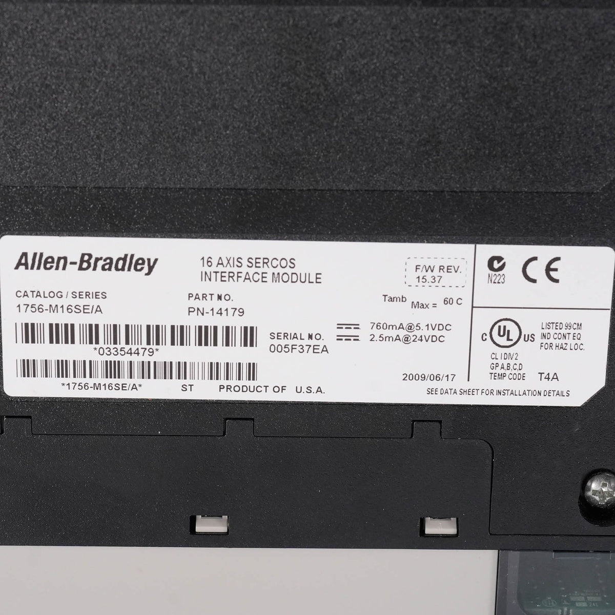 Allen Bradley 1756-M16SE Ser A ControlLogix 16 Axis SERCOS Interface 1756M16SE